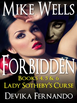 cover image of The Lady Sotheby's Curse Trilogy (Forbidden #4, 5 & 6)